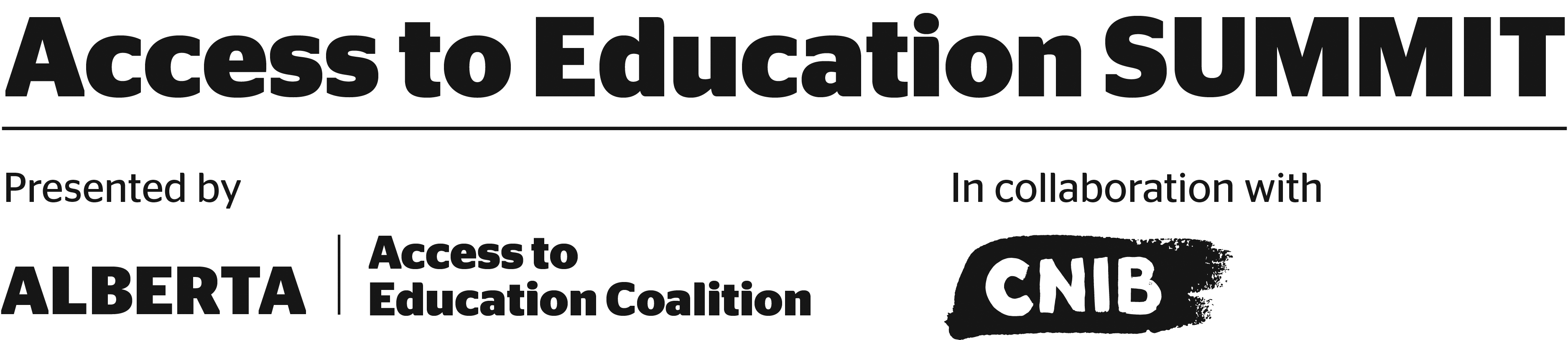 Access to Education Summit — Presented by Alberta Access to Education Coalition, in collaboration with CNIB Foundation
